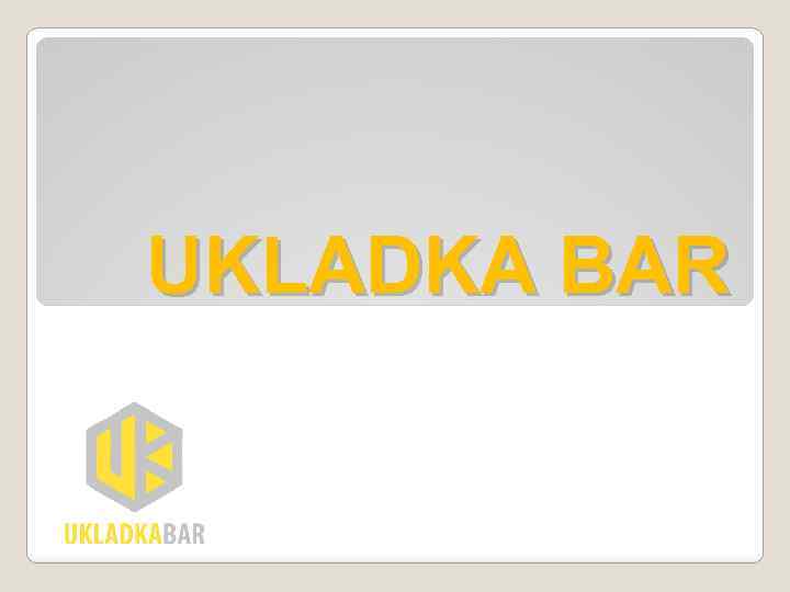 UKLADKA BAR 