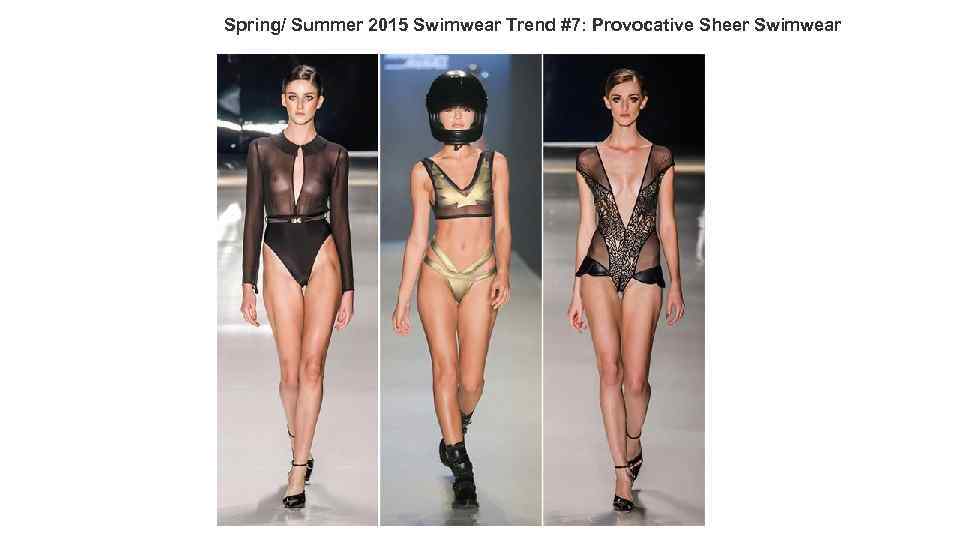 Spring/ Summer 2015 Swimwear Trend #7: Provocative Sheer Swimwear 