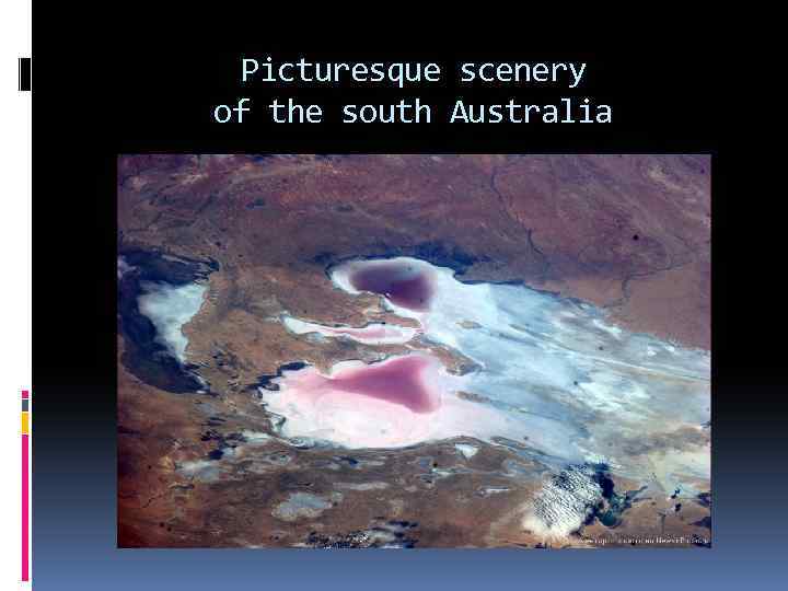 Picturesque scenery of the south Australia 