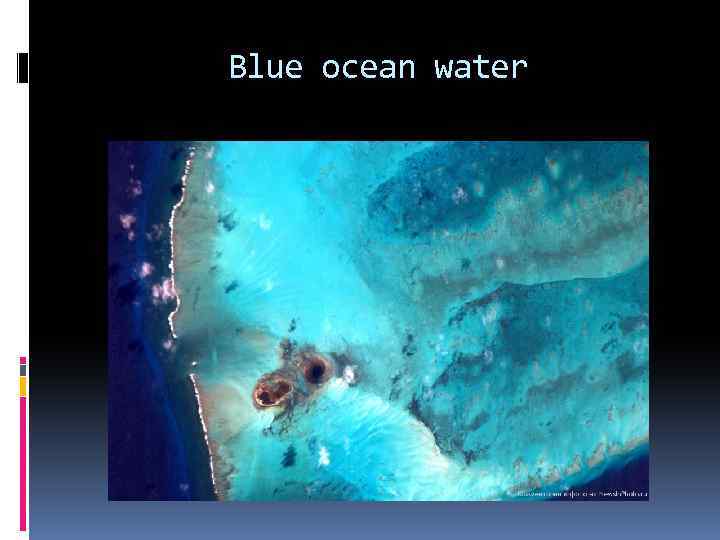 Blue ocean water 