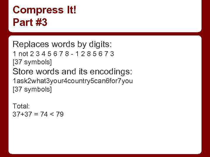 Compress It! Part #3 Replaces words by digits: 1 not 2 3 4 5