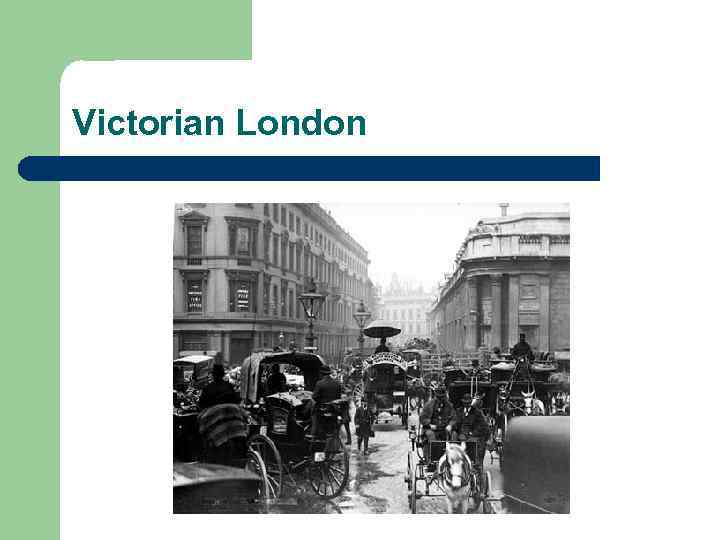 Victorian London 