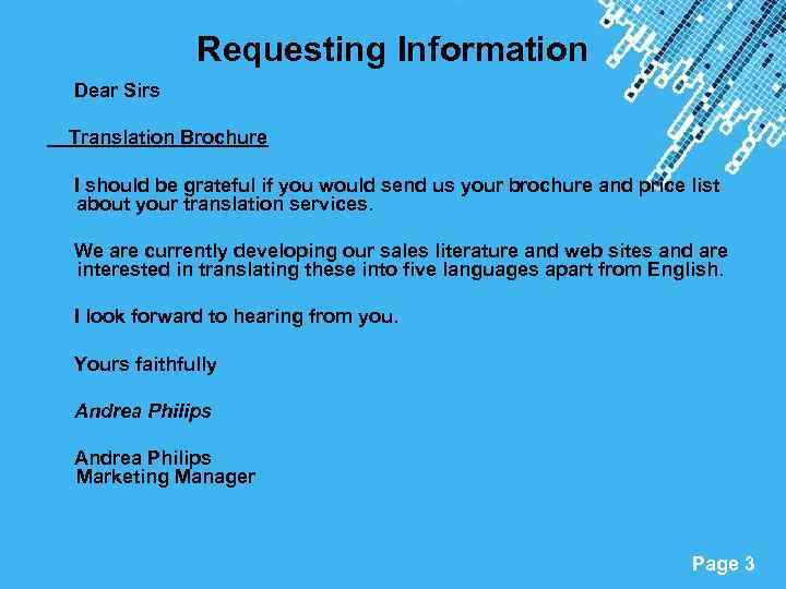 Requesting Information Dear Sirs Translation Brochure I should be grateful if you would send