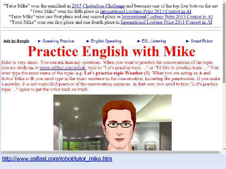http: //www. eslfast. com/robot/tutor_mike. htm 
