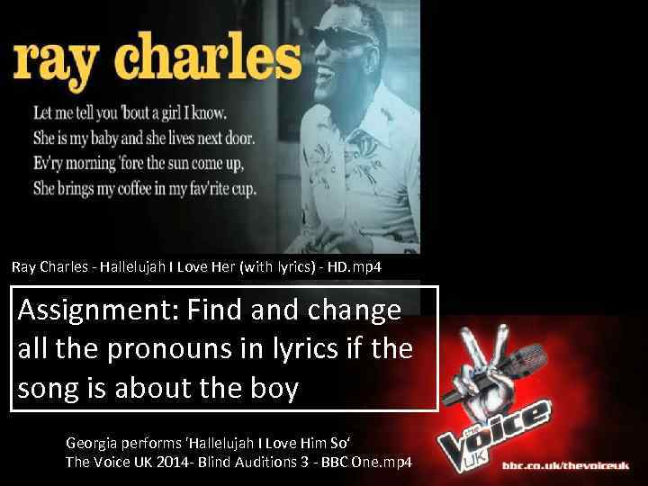 Ray Charles - Hallelujah I Love Her (with lyrics) - HD. mp 4 Assignment: