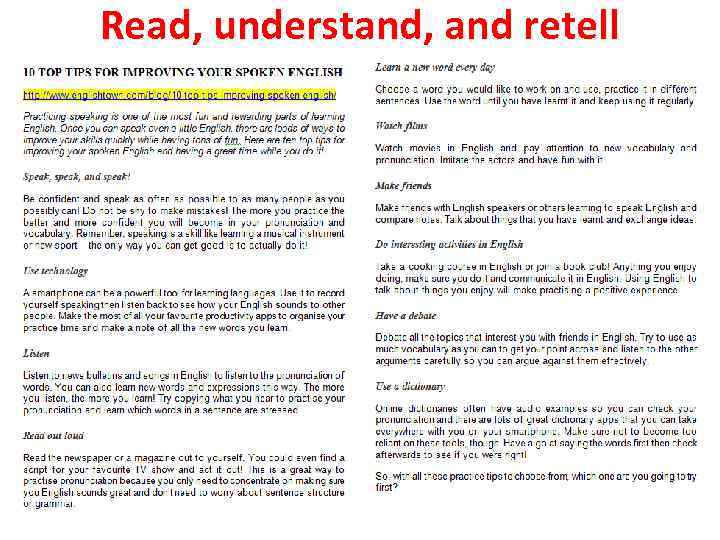 Read, understand, and retell 