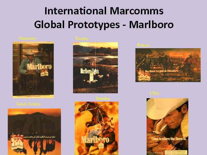 International Marcomms Global Prototypes - Marlboro Germany Turkey France USA Sweden Saudi Arabia 