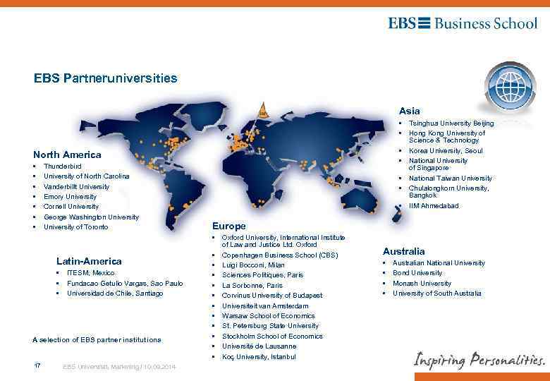  EBS Partneruniversities Asia • • North America • • Thunderbird University of North