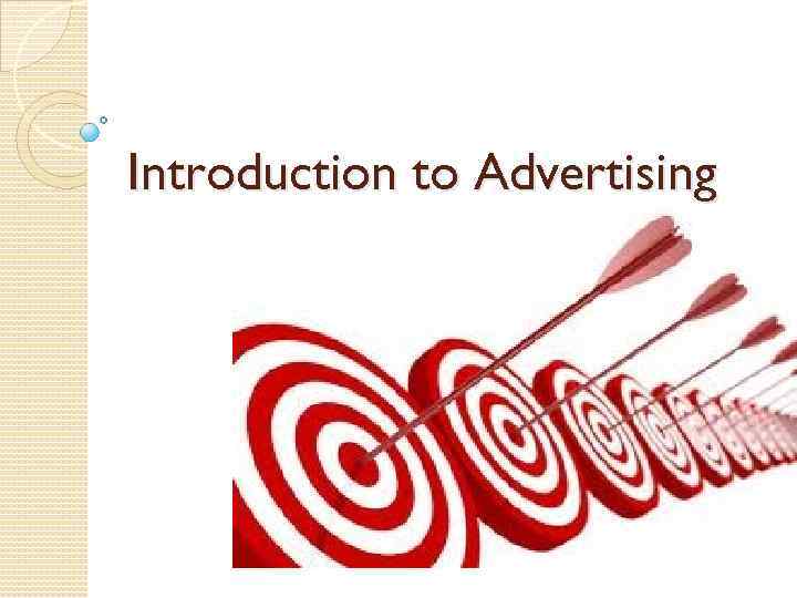 Introduction to Advertising 