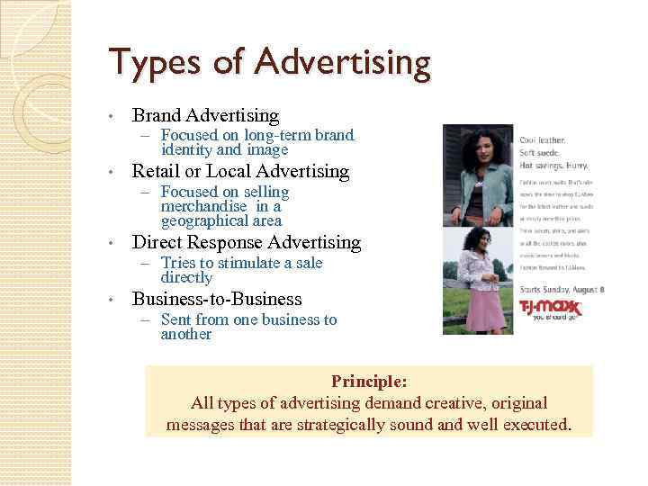 Types of Advertising • Brand Advertising – Focused on long-term brand identity and image