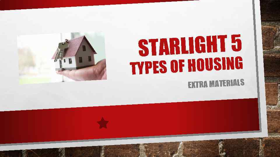 TARLIGHT 5 S S OF HOUSING TYPE EXTRA MATERIALS 