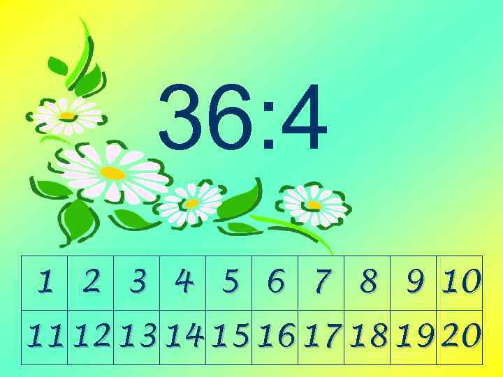 36: 4 1 2 3 4 5 6 7 8 9 10 11 12