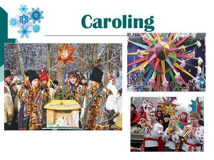Caroling 