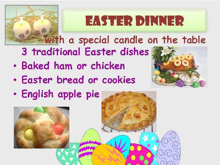 Easter dinner with a special candle on the table 3 traditional Easter dishes •