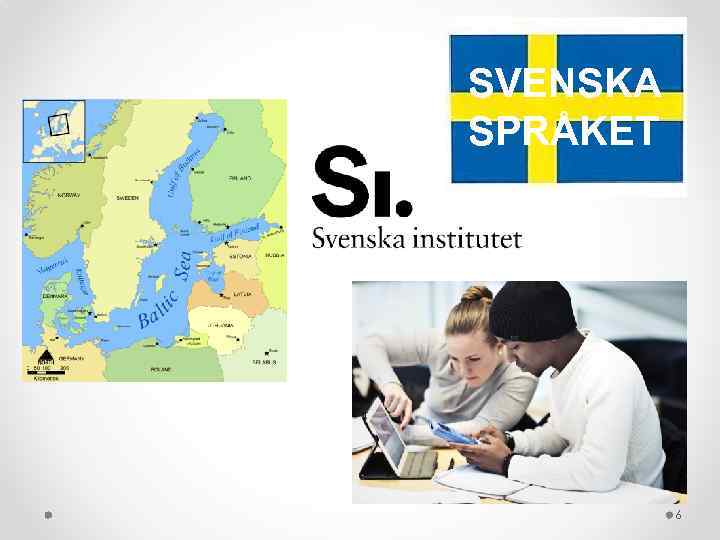 SVENSKA SPRÅKET 6 