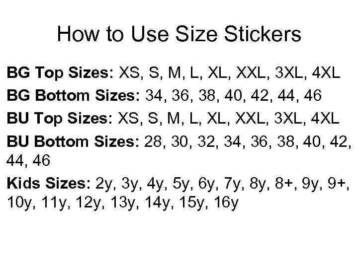 How to Use Size Stickers BG Top Sizes: XS, S, M, L, XXL, 3