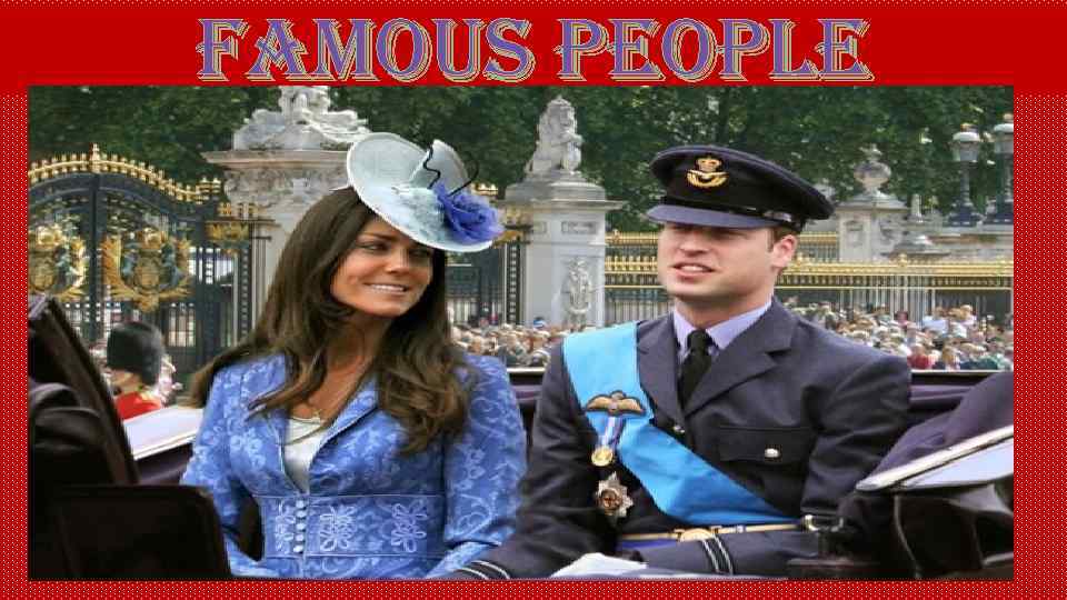 Famous people 