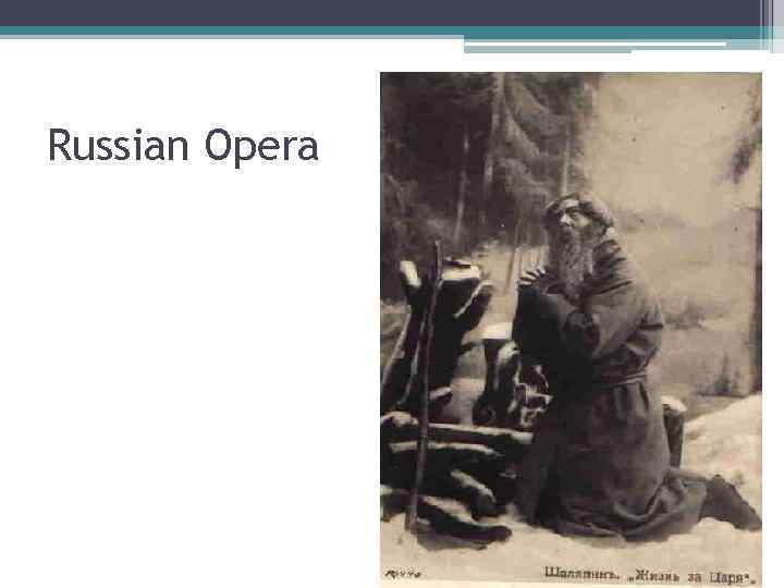 Russian Opera 