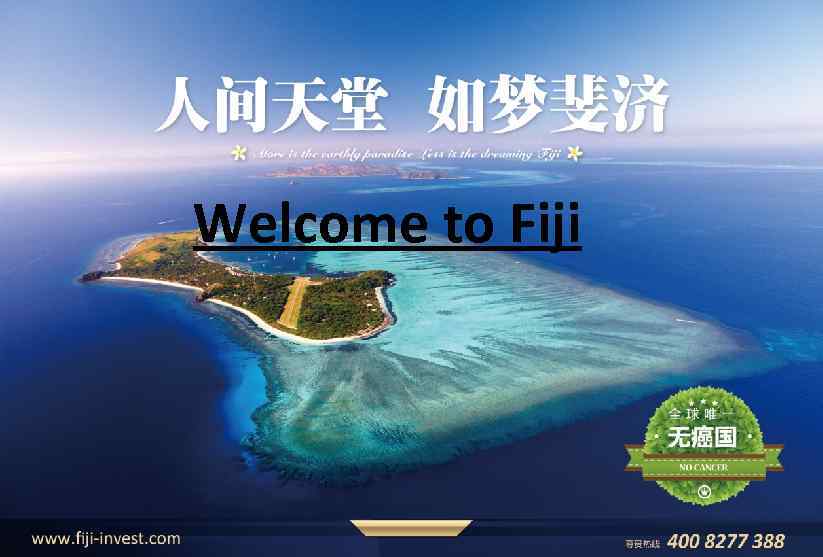 Welcome to Fiji 