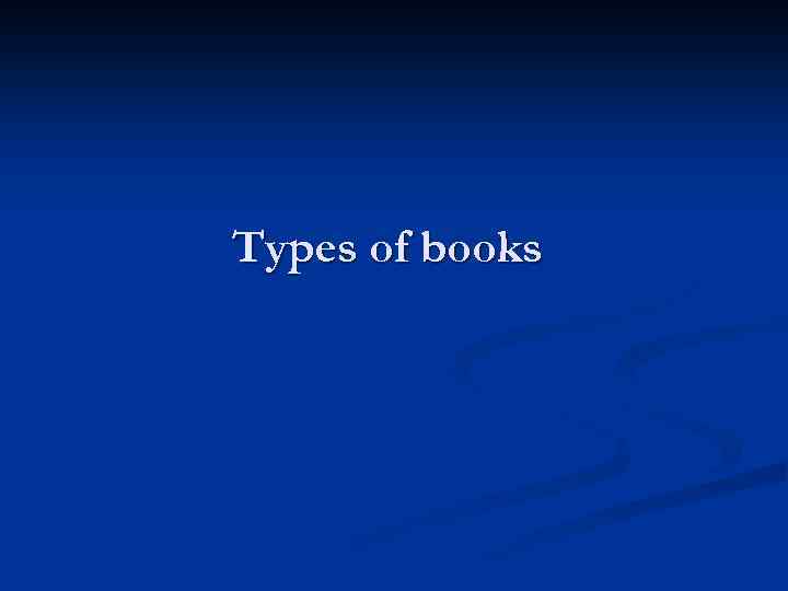 Types of books 