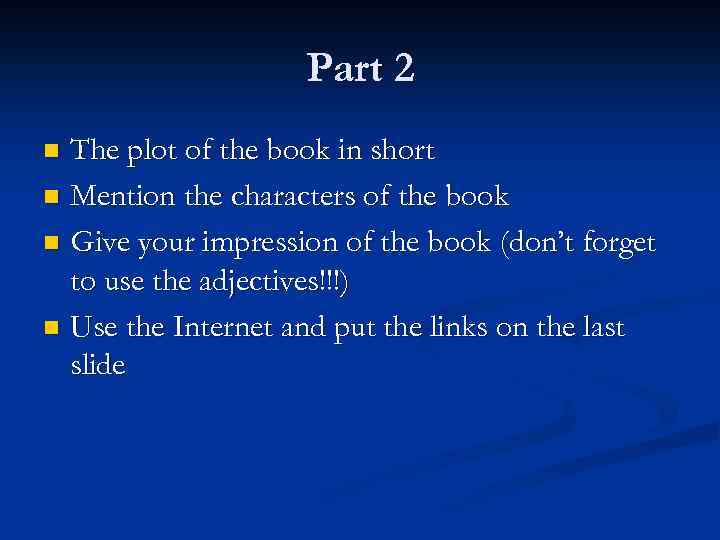 Part 2 The plot of the book in short n Mention the characters of