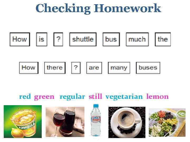 Сhecking Нomework red green regular still vegetarian lemon 