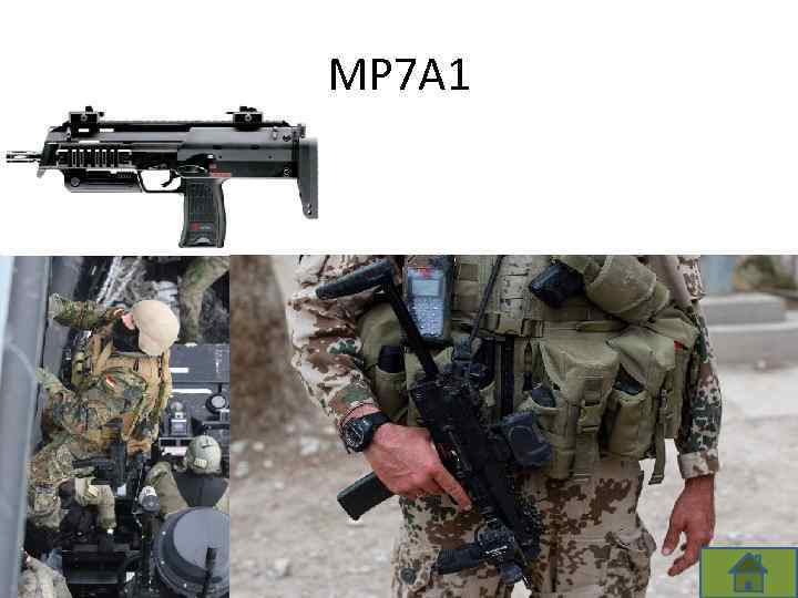 MP 7 A 1 