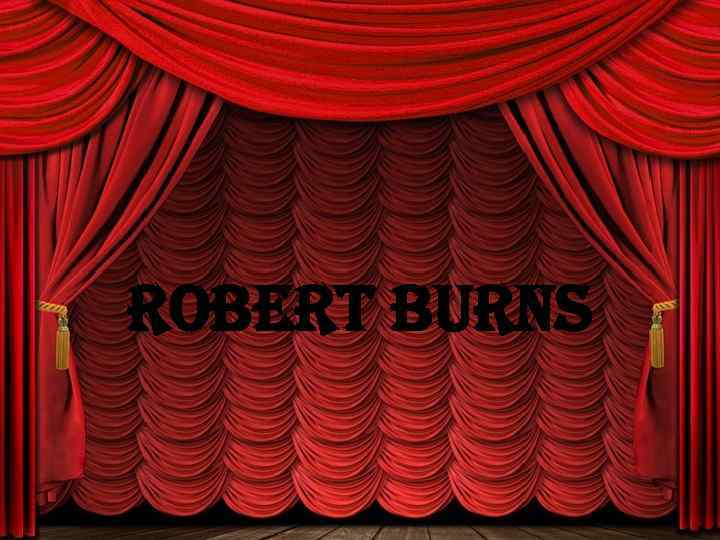 robert burns 