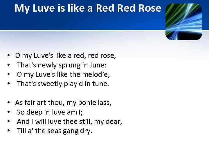 My Luve is like a Red Rose • • O my Luve's like a