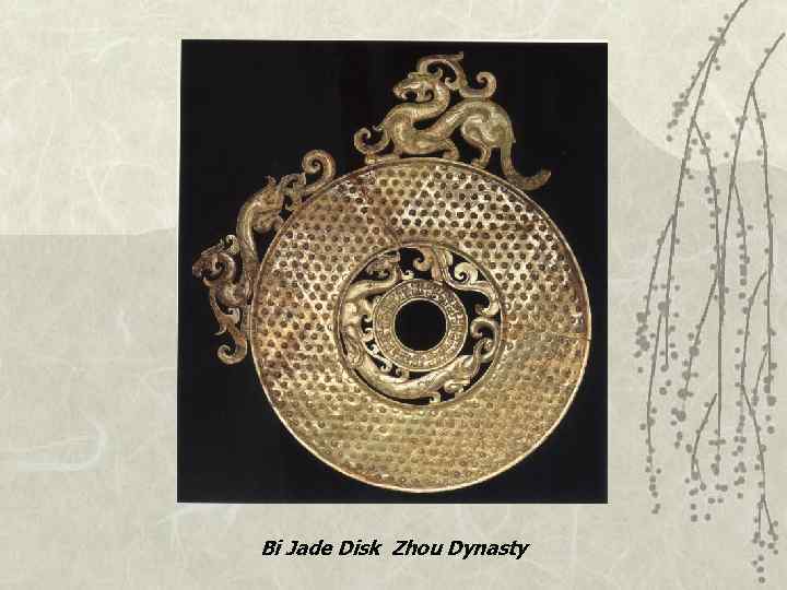 Bi Jade Disk Zhou Dynasty 