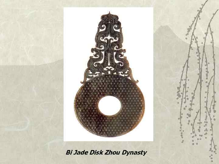 Bi Jade Disk Zhou Dynasty 