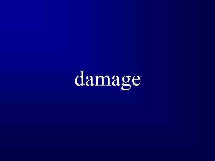 damage 