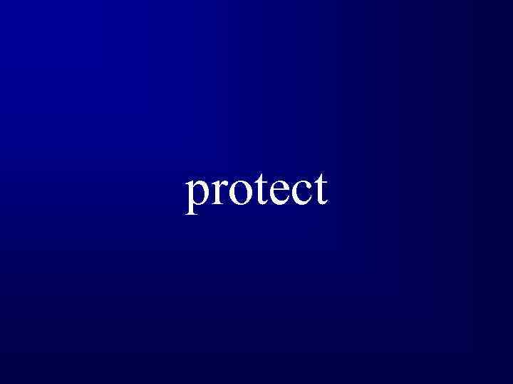 protect 