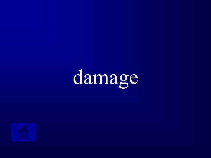 damage 