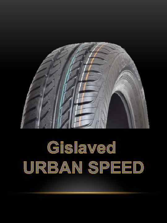 Gislaved URBAN SPEED 