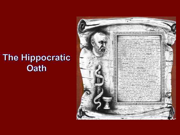 The Hippocratic Oath 