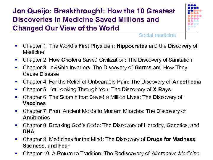 Jon Queijo: Breakthrough!: How the 10 Greatest Discoveries in Medicine Saved Millions and Changed