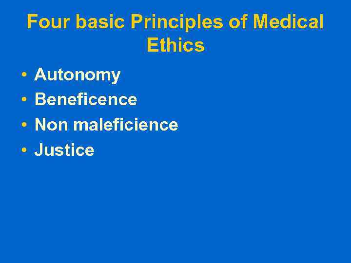 Medical ethics Introduction to basic principles Ethics