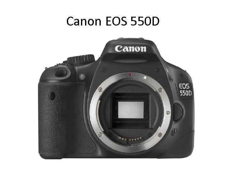 Canon EOS 550 D 