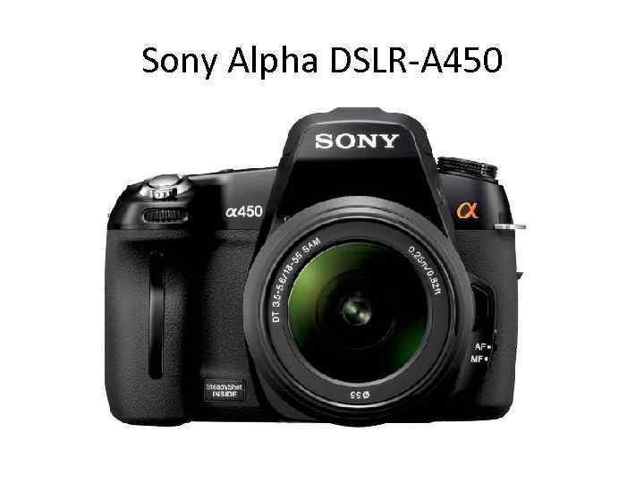 Sony Alpha DSLR-A 450 