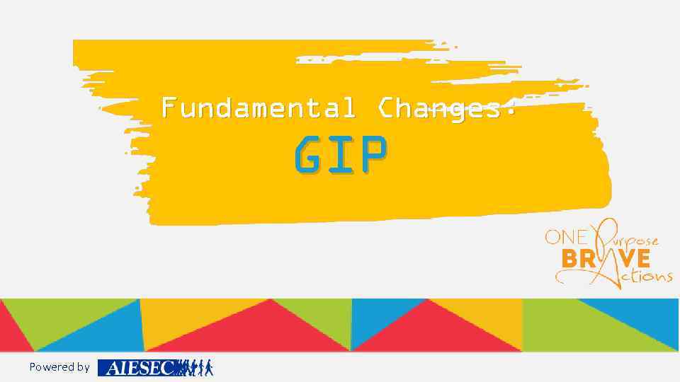 Fundamental Changes: GIP Powered by 