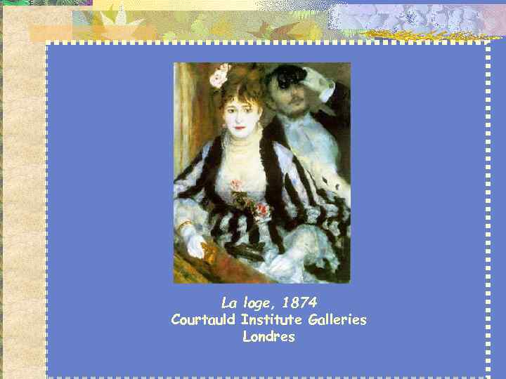 Auguste Renoir (1841 -1919) - est le peintre de la joie de vivre. Son