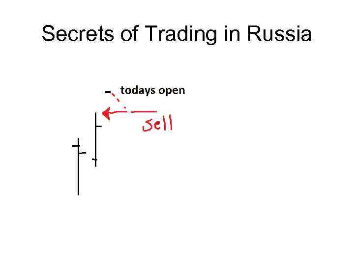 Secrets of Trading in Russia 