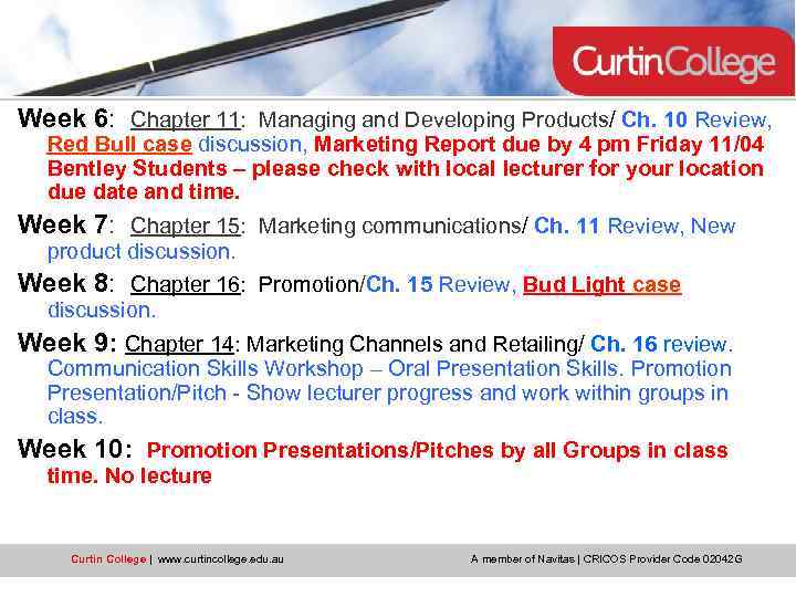 Week 6: Chapter 11: Managing and Developing Products/ Ch. 10 Review, Red Bull case