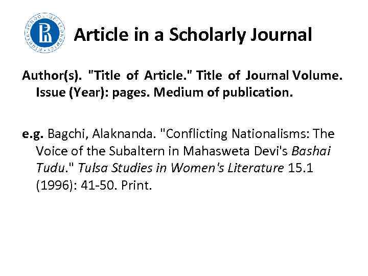  Article in a Scholarly Journal Author(s). 