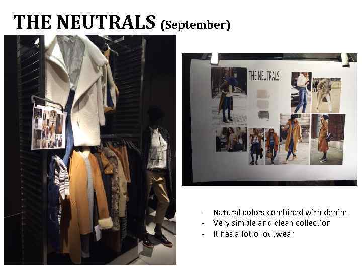 THE NEUTRALS (September) - Natural colors combined with denim - Very simple and clean