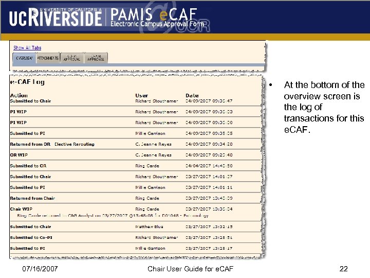  • 07/16/2007 Chair User Guide for e. CAF At the bottom of the