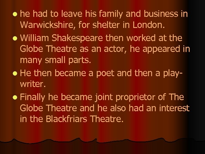 l he had to leave his family and business in Warwickshire, for shelter in