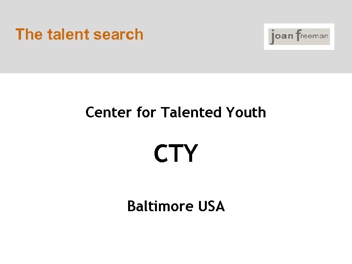 The talent search Center for Talented Youth CTY Baltimore USA 