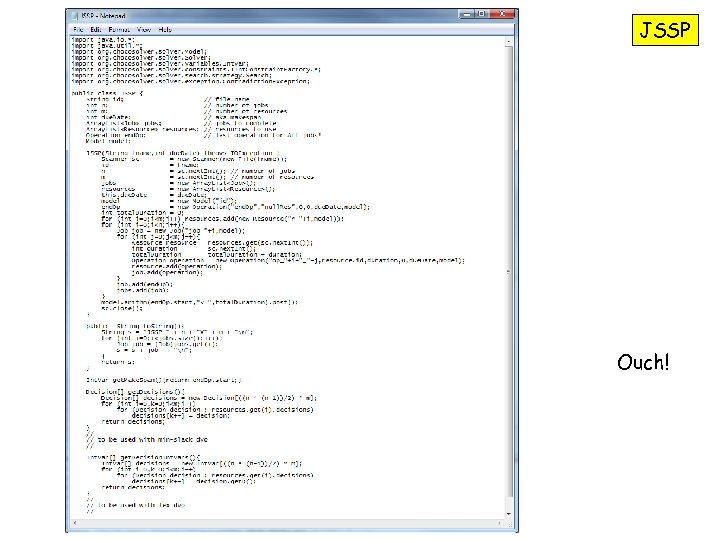 JSSP Ouch! 
